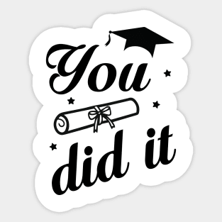 You did it Sticker